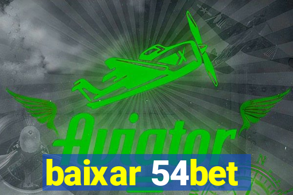 baixar 54bet